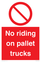 no-riding-on-pallet-trucks-sign~